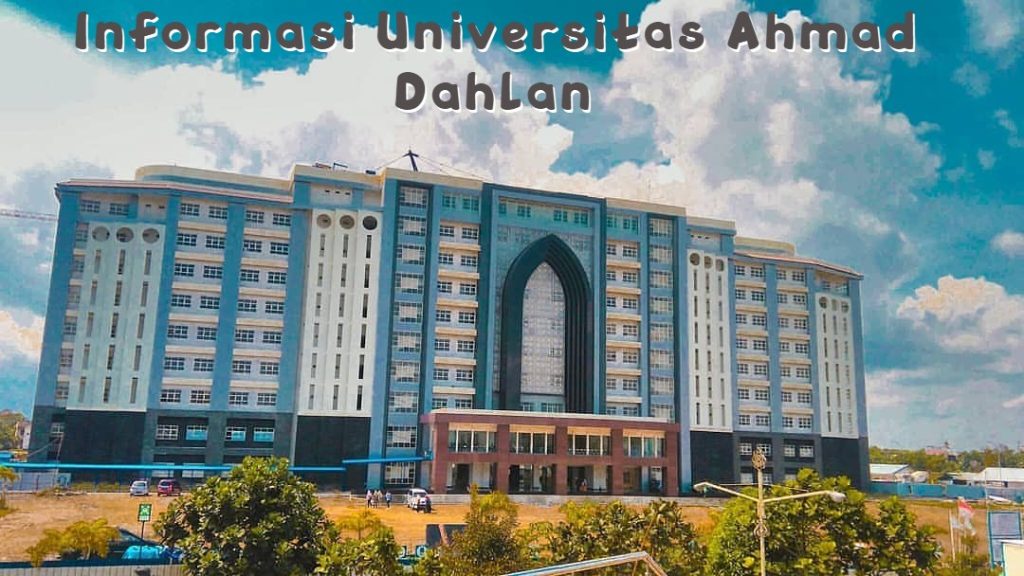 Universitas Ahmad Dahlan Daftar